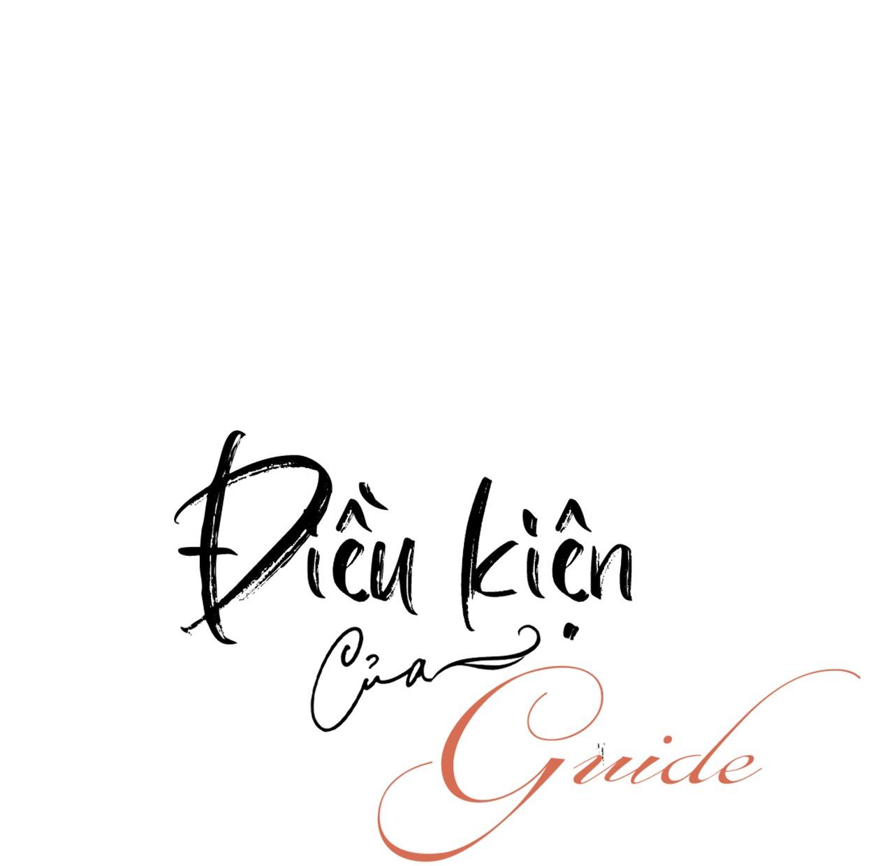 Đọc truyện ĐIỀU KIỆN CỦA GUIDE - Chapter 20