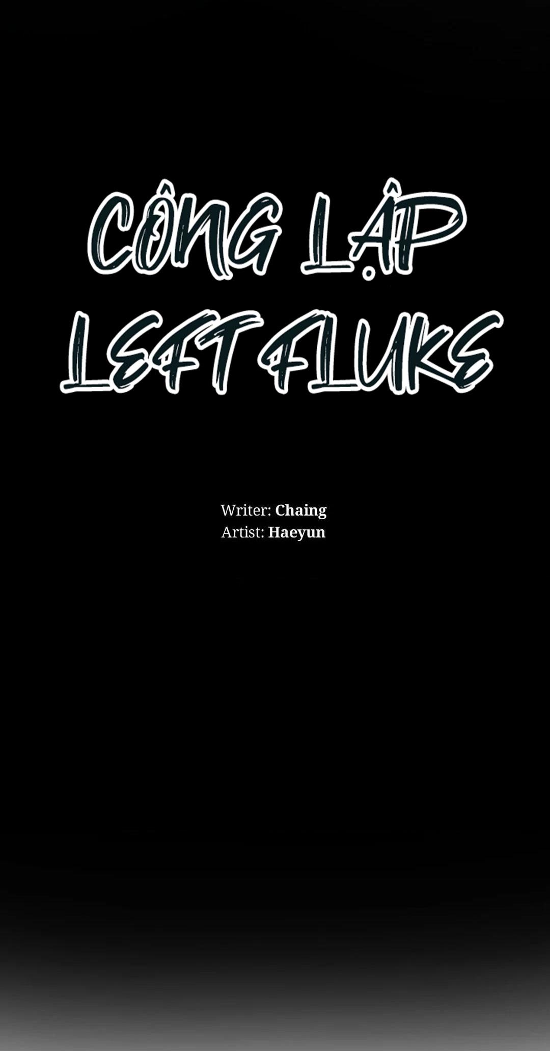 Đọc truyện Công Lập Left Fluke - Chapter 5