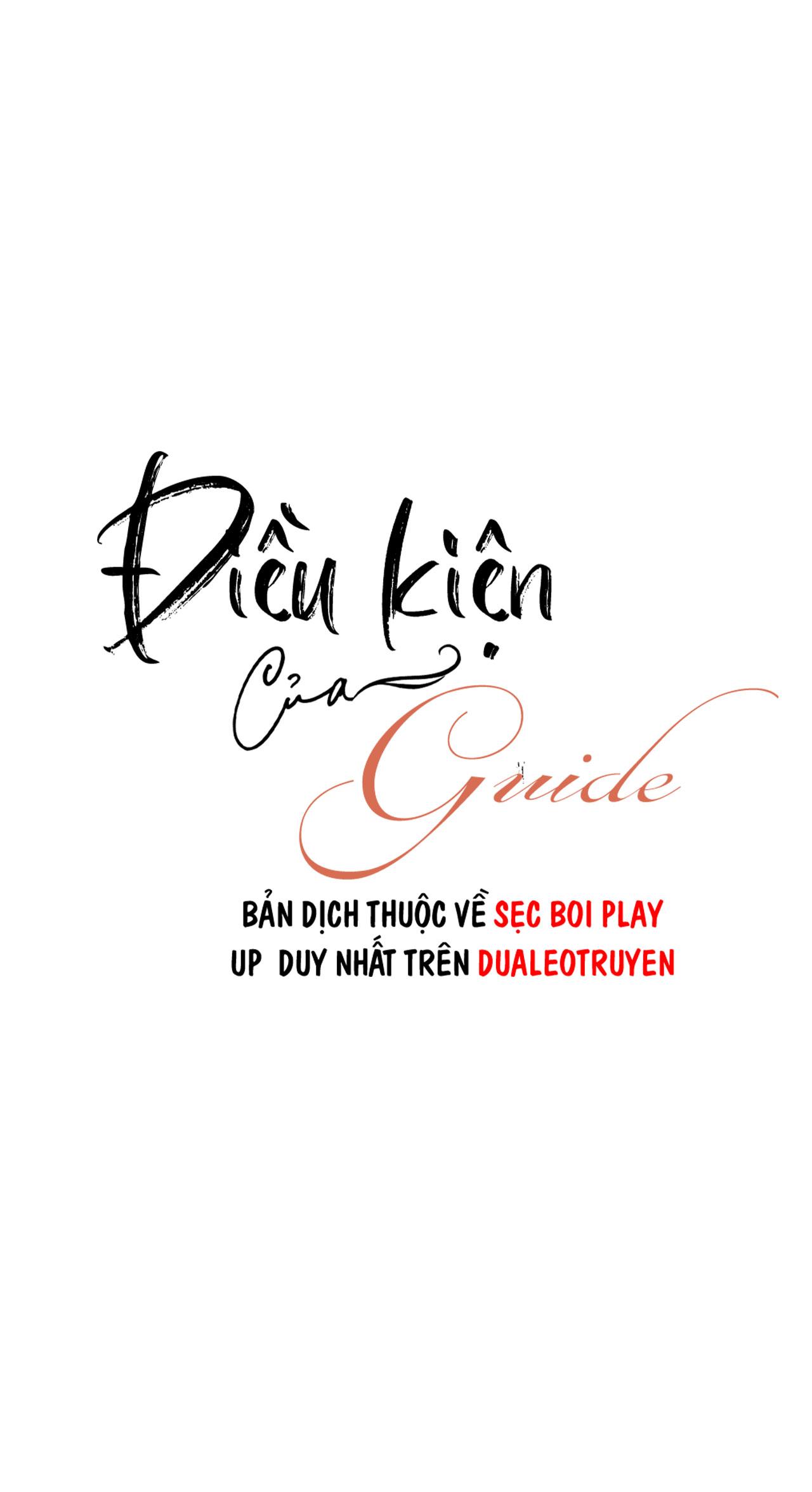 Đọc truyện ĐIỀU KIỆN CỦA GUIDE - Chapter 46