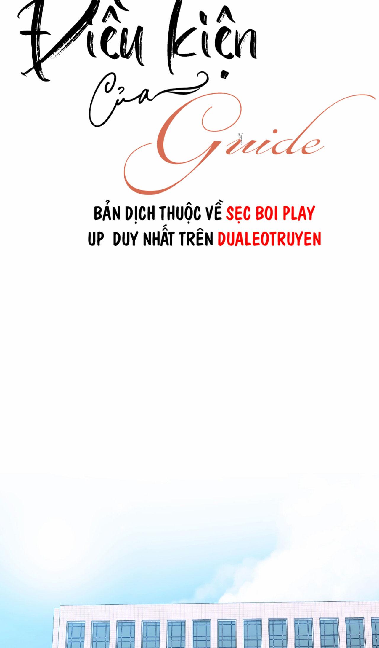 Đọc truyện ĐIỀU KIỆN CỦA GUIDE - Chapter 41