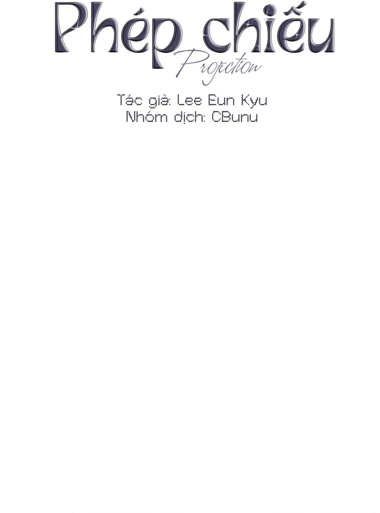 Đọc truyện (CBunu) Phép Chiếu - Chapter 24