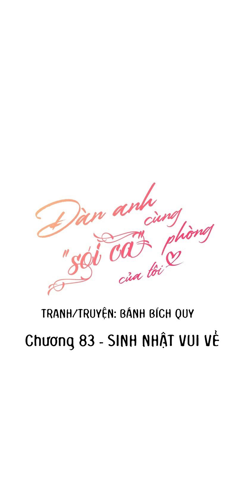 Đọc truyện (END) Đàn Anh Sói Ca Cùng Phòng Của Tôi - Chapter 83