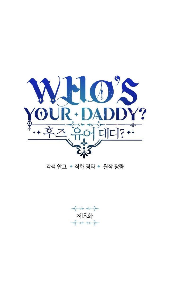 Đọc truyện Who’s your daddy - Chapter 5