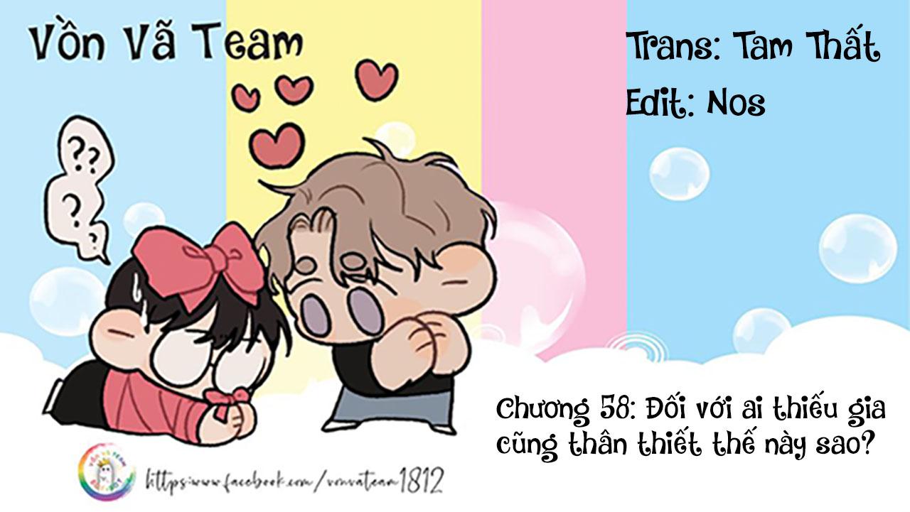 Đọc truyện (END) Thiếu Gia Hư Hỏng - Chapter 58