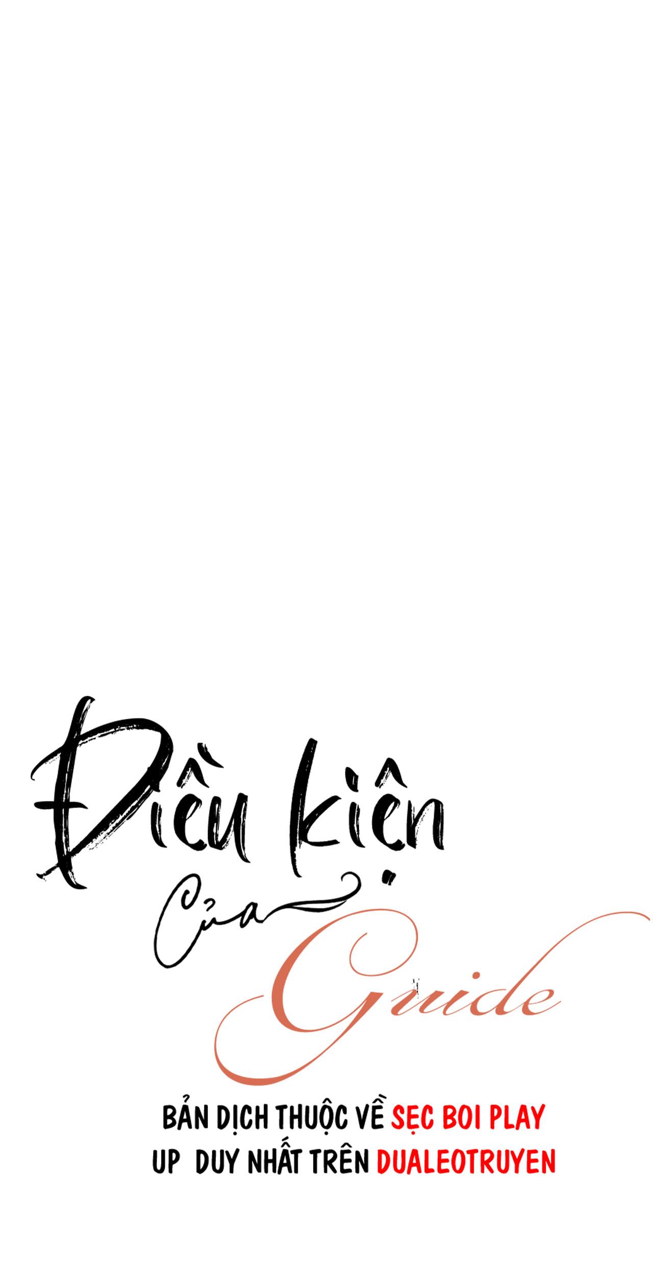 Đọc truyện ĐIỀU KIỆN CỦA GUIDE - Chapter 50