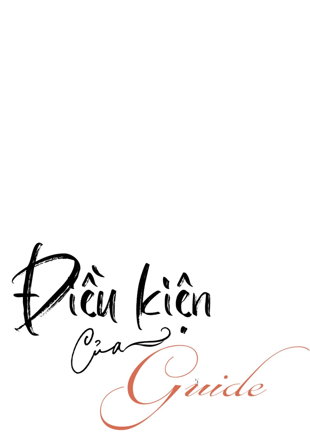 Đọc truyện ĐIỀU KIỆN CỦA GUIDE - Chapter 48